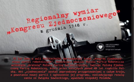 Regionalny wymiar „Kongresu Zjednoczeniowego” z grudnia 1948 r.