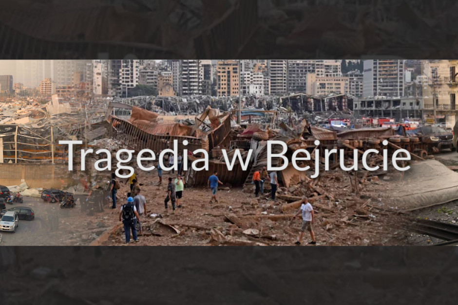 Dzień solidarności z mieszkańcami Bejrutu już 16 sierpnia