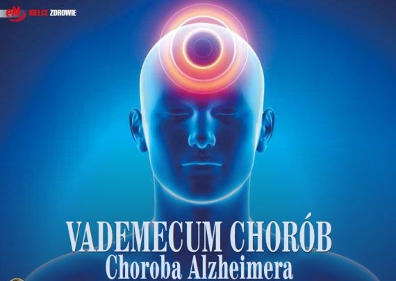 Vademecum chorób. Choroba Alzheimera
