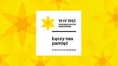 Akcja „Żonkile” – obchody 83. rocznicy powstania w getcie warszawskim