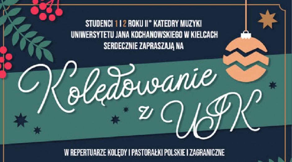 Niedługo "Kolędowanie z UJK"