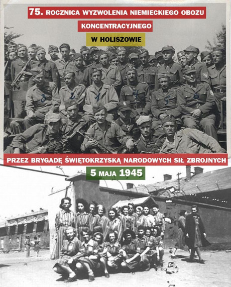 Brygada Świętokrzyska NSZ wyzwoliła obóz w Holiszowie. W maju minęło 75 lat od tamtego wydarzenia