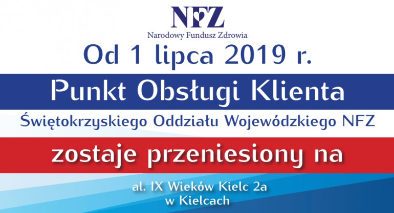 Zmiana miejsca Punktu Obsługi Klienta świętokrzyskiego NFZ