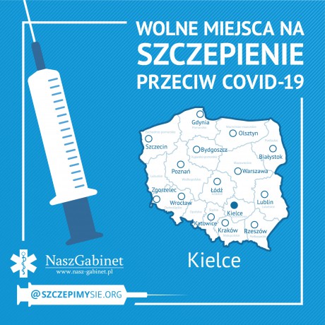 Szczepionka przeciwko koronawirusowi w Naszym Gabinecie w Kielcach