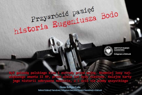 Przywrócić pamięć, historia Eugeniusza Bodo