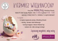 Poczuj z nami klimat Wielkiej Nocy! Przyjdź na kiermasz