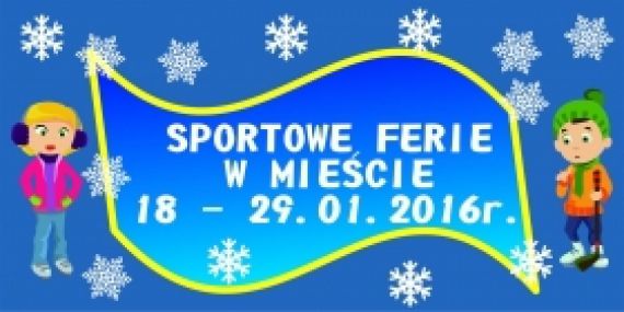 „Sportowe ferie w mieście”