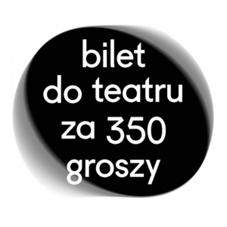 Spektakl za 350 groszy