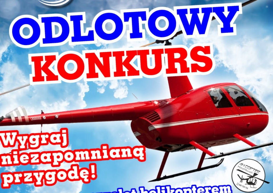 Odlotowy konkurs Radia eM! Wygraj lot helikopterem