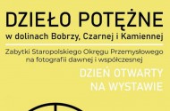 Dzień otwarty na wystawie "Dzieło Potężne. W dolinie Bobrzy, Kamiennej i Czarnej..." w Muzeum Historii Kielc