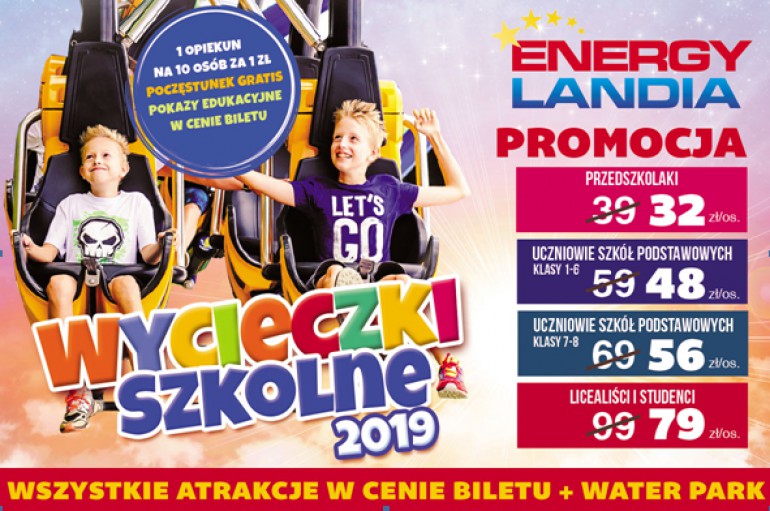 Super zniżki na bilety do Energylandii dla wycieczek szkolnych