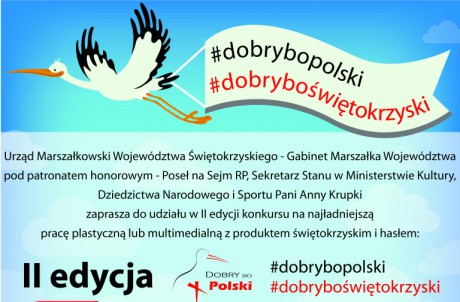 Druga edycja konkursu plastycznego #DobryBoPolski #DobryBoŚwiętokrzyski