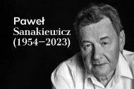 Zmarł aktor Paweł Sanakiewicz