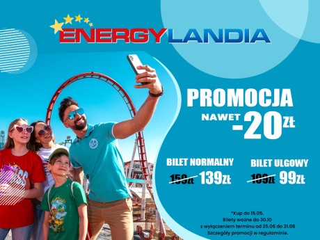 Majówkowa promocja w Energylandii!