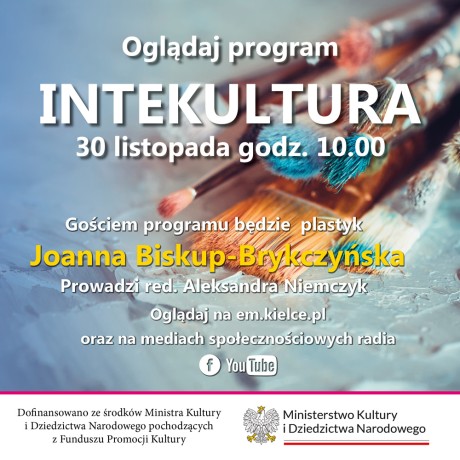 Oglądaj program Intekultura - gość plastyk Joanna Biskup Brykczyńska