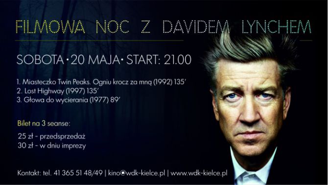 Filmowa noc z Davidem Lynchem