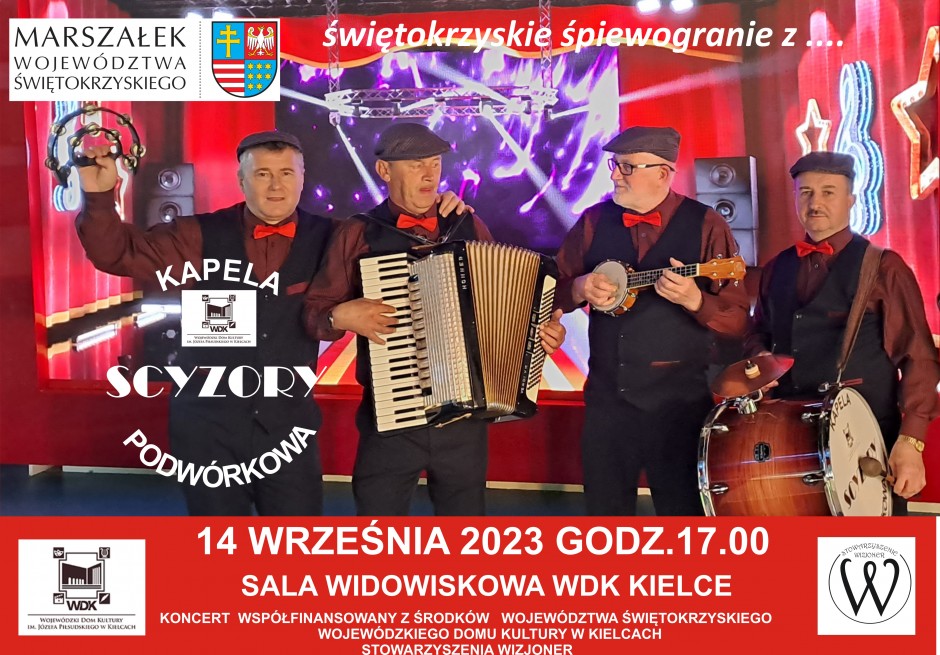 „Scyzory” zagrają w WDK-u