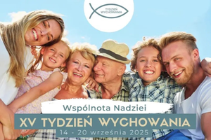 XV Tydzień Wychowania odpowiedź na wyzwania współczesnej szkoły